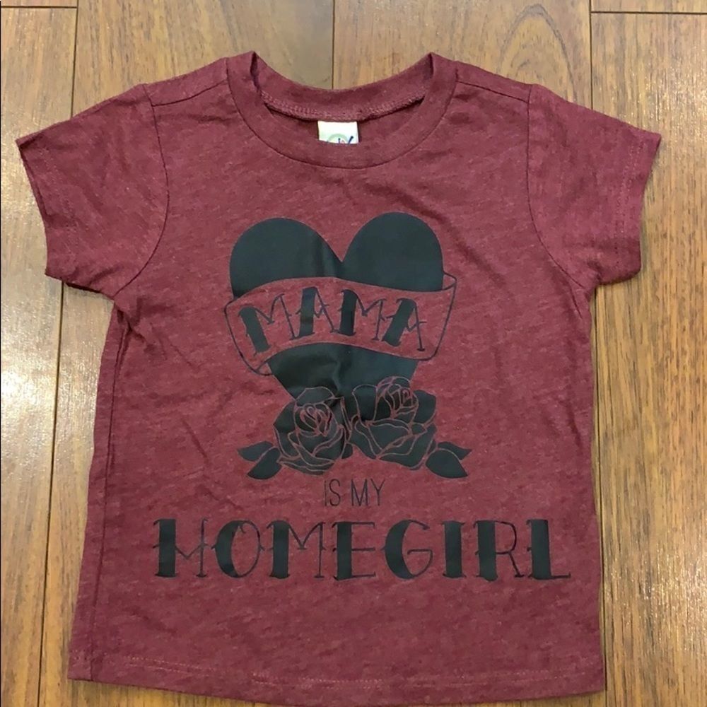 Mama is My Homegirl T-Shirt 6 Months Burgundy